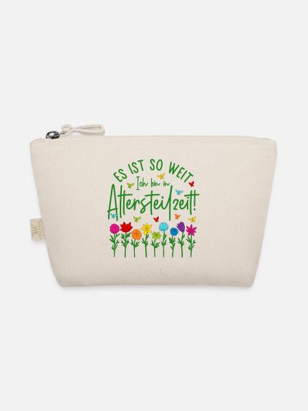 Es ist so weit Ich bin in Altersteilzeit - Blumen - Bio-Täschchen - Natur
