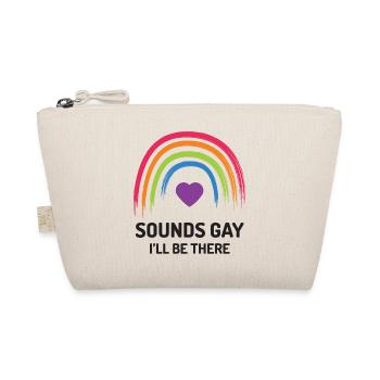 LGBT Pride Month - Klingt schwul. Ich werde da sein - Bio-Täschchen - Natur - Vorne