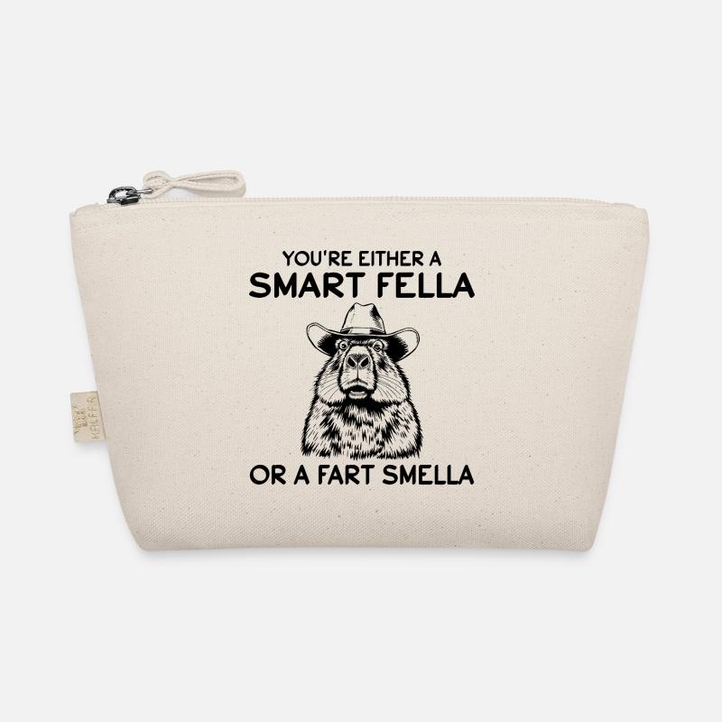 Du bist entweder ein schlauer Kerl oder ein Furzgeruch, der lustig riecht Bio-Täschchen