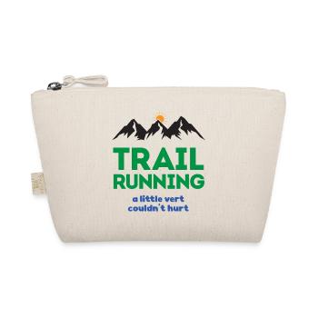 Trail Running - A Little Ver Couldn't Hurt - Organic Pouch - nature - Front