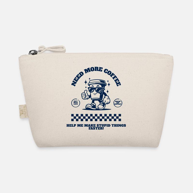 Need_More_Coffee_bleu Organic Pouch