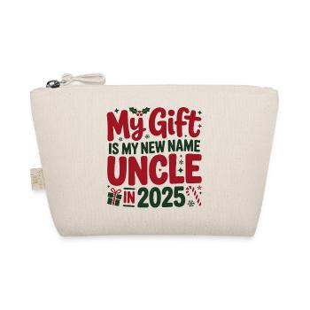 My Gift Is My New Name Uncle 2025 - Organic Pouch - nature - Front