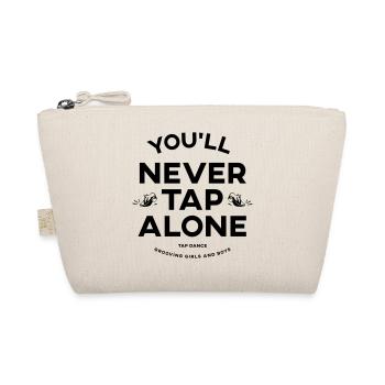 You Will Never Tap Alone – Tap Dance / Stepptanz - Bio-Täschchen - Natur - Vorne