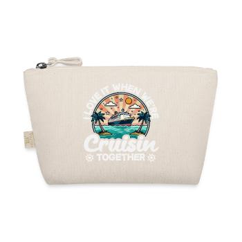 J’adore quand on fait des croisières ensemble - Trousse biologique - nature - Devant