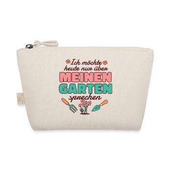 Lustiger Garten Spruch  - Bio-Täschchen - Natur - Vorne