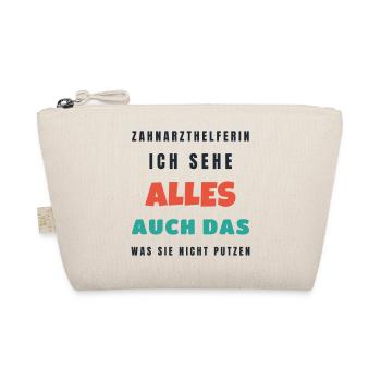 Zahnarzthelferin Ich sehe alles - Lustig Praxis - Bio-Täschchen - Natur - Vorne