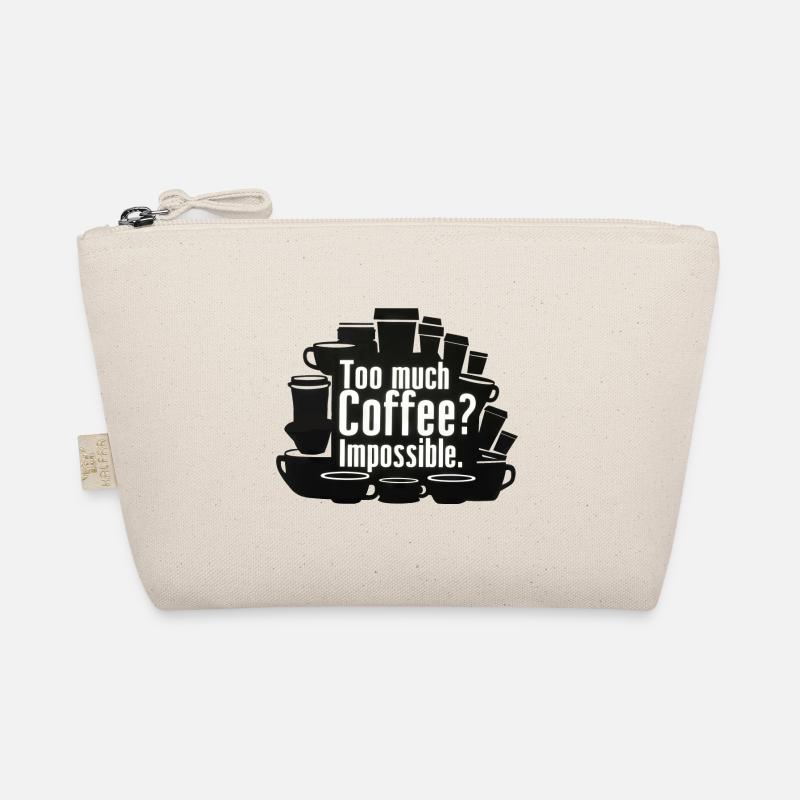 Too much coffee? Impossible! Organic Pouch