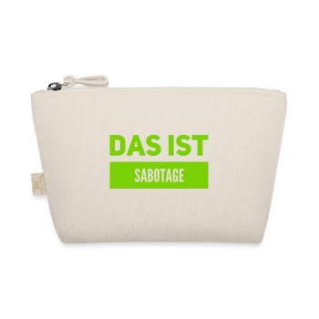 wir wurden sabotiert - Bio-Täschchen - Natur - Vorne