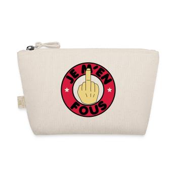 Je m'en fous - Trousse biologique - nature - Devant