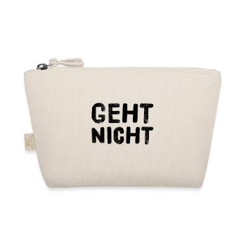 es geht einfach nicht - Bio-Täschchen - Natur - Vorne