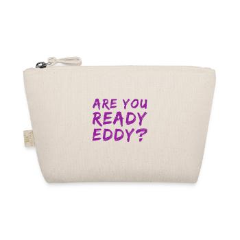 Are you ready? - Organic Pouch - nature - Front