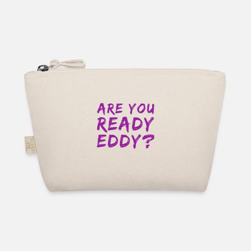Are you ready? Organic Pouch