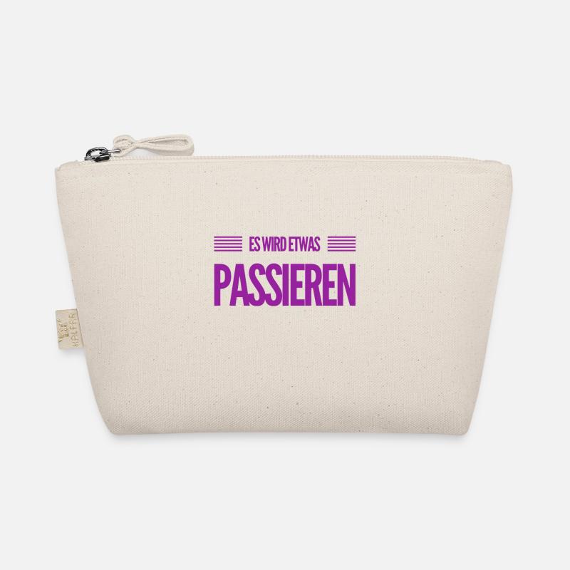 Soon something will happen Organic Pouch