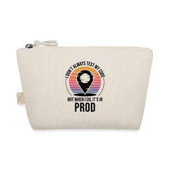 Developer Coder Programmer Prod Testing Humor - Organic Pouch - nature - Front