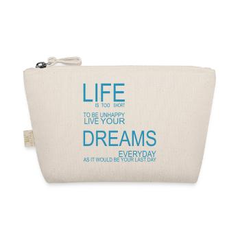 LIFE is too short - Bio-Täschchen - Natur - Vorne