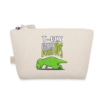 T Rex Hates Pushups Workout Funny Gift - Organic Pouch - nature - Front