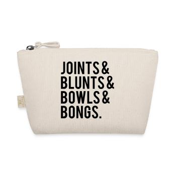 Joints & blunts & bowls & bongs. - Trousse biologique - nature - Devant