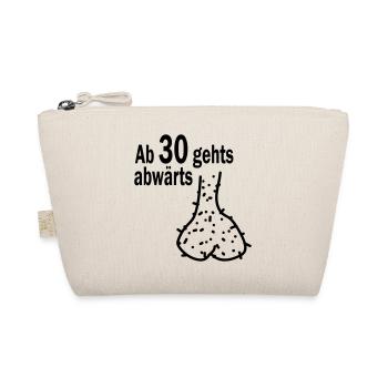 ab 30 gehts abwärts HODENSACK - Bio-Täschchen - Natur - Vorne