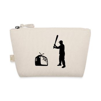 Destroy Your TV - Baseball bat vs. Television - Organic Pouch - nature - Front