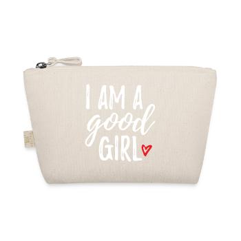 I Am A Good Girl - Bio-Täschchen - Natur - Vorne