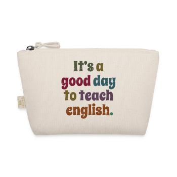 Englischlehrer - Es ist ein guter Tag, Englisch zu unterrichten - Bio-Täschchen - Natur - Vorne