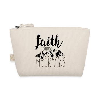 faith can move mountains - Bio-Täschchen - Natur - Vorne