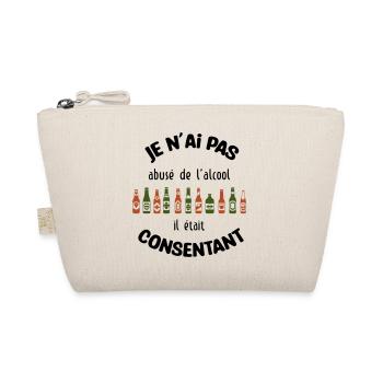 Je n'ai pas abusé de l'alcool, il était consentant - Trousse biologique - nature - Devant