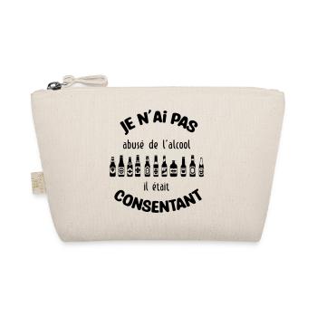Je n'ai pas abusé de l'alcool, il était consentant - Trousse biologique - nature - Devant