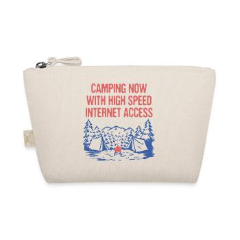 Camping Now With Internet WFH Camper Work From - Organic Pouch - nature - Front