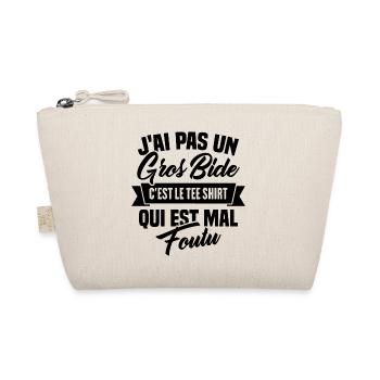 J'ai Pas Un Gros Bide - Trousse biologique - nature - Devant