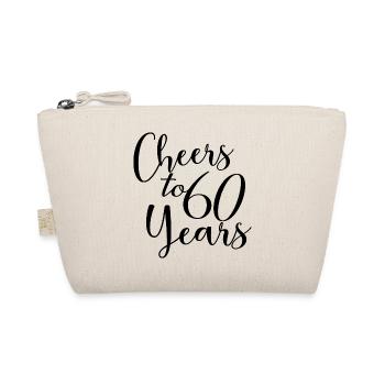 Cheers To 60 Years 60th Birthday Anniversary - Organic Pouch - nature - Front