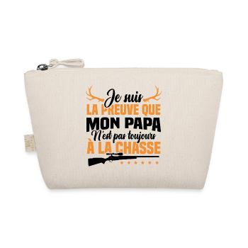 Je suis la preuve que papa n'est pas à la chasse - Trousse biologique - nature - Devant