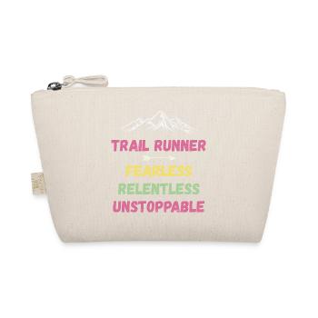 Trail Runner - Fearless. Relentless. Unstoppable. - Organic Pouch - nature - Front