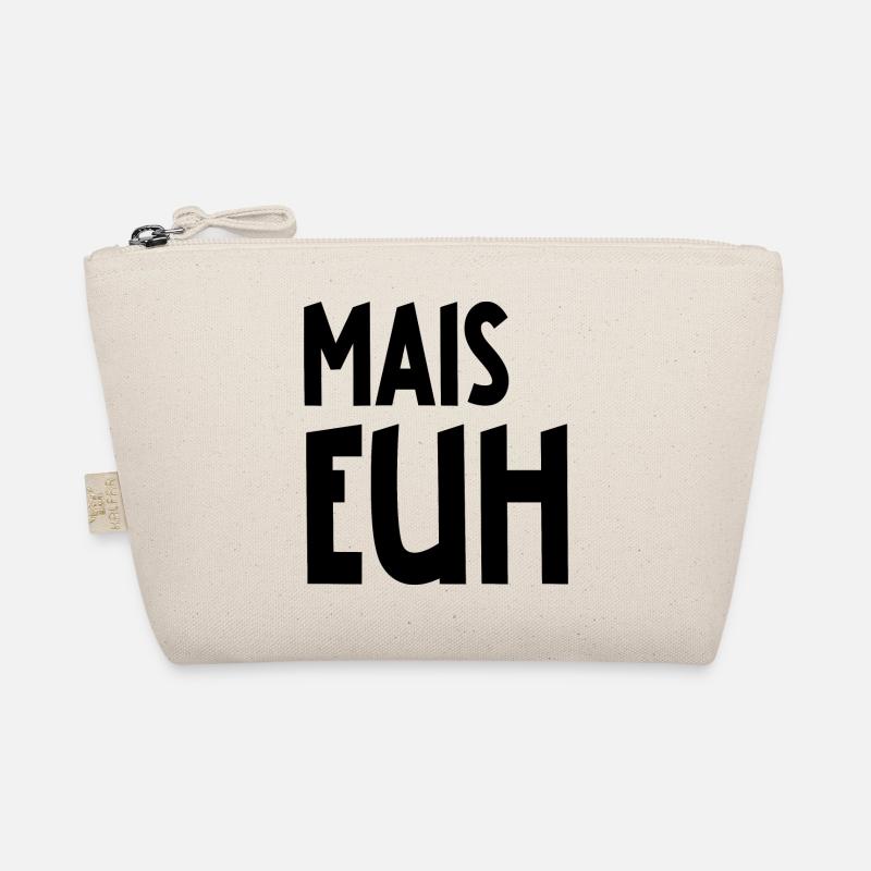 mais euh Trousse biologique