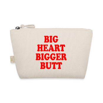 big heart bigger butt - Organic Pouch - nature - Front