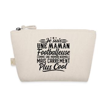 Maman Footballeuse: normale, mais en plus badass - Trousse biologique - nature - Devant