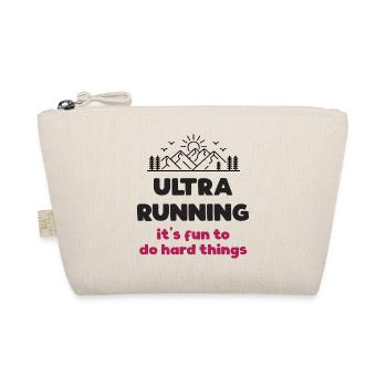 Ultra Running - It's Fun to Do Hard Things - Organic Pouch - nature - Front