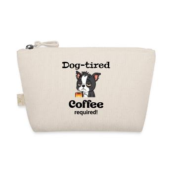 Boston - Hund müde - Kaffee erforderlich - Bio-Täschchen - Natur - Vorne