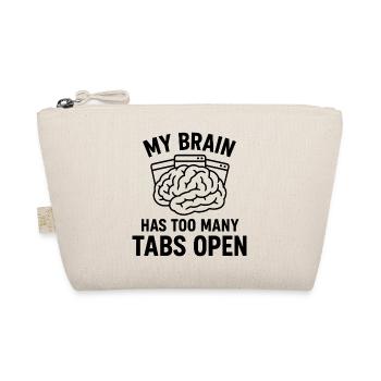 My brain: Too many tabs open - Organic Pouch - nature - Front