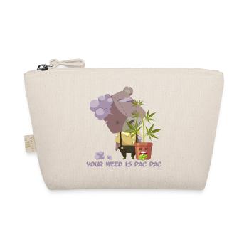 Your weed is pac pac - Organic Pouch - nature - Front