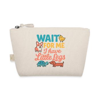 Cute Saying Humor Meme Funny Gift Idea - Organic Pouch - nature - Front