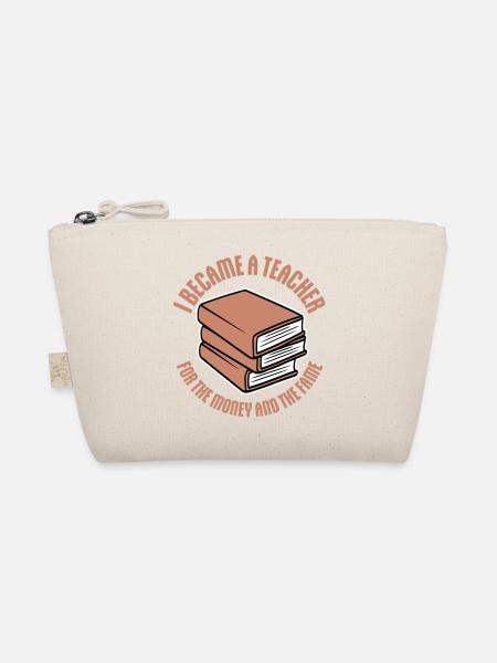 Je suis devenu professeur pour le logo de blague sur l’argent et la célébrité - Trousse biologique - nature - Devant