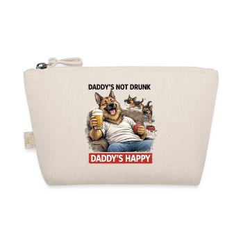 Daddy's Not Drunk, Daddy's Happy - Organic Pouch - nature - Front