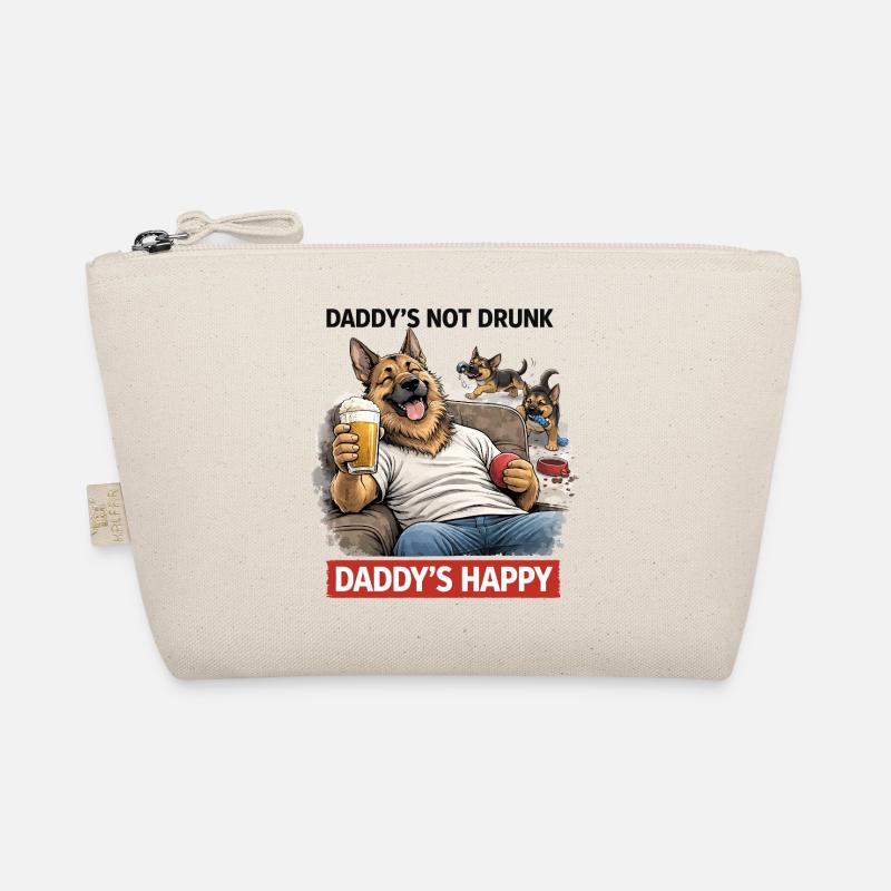 Daddy's Not Drunk, Daddy's Happy Organic Pouch