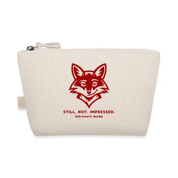 Funny Fox Introvert Quote - Still Not Impressed - Organic Pouch - nature - Front