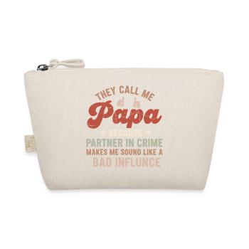 They Call Me Daddy: Father's Day Humor - Organic Pouch - nature - Front