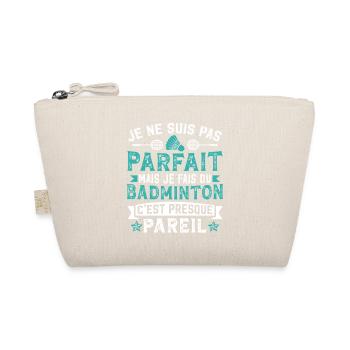 Je fais du badminton   - Trousse biologique - nature - Devant
