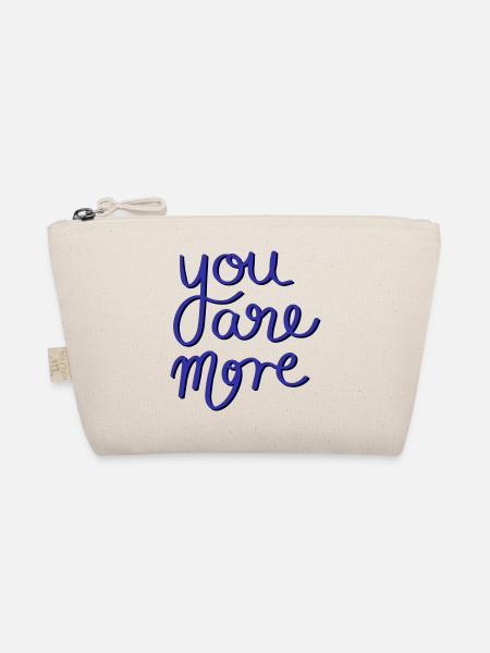 You are more - Organic Pouch - nature