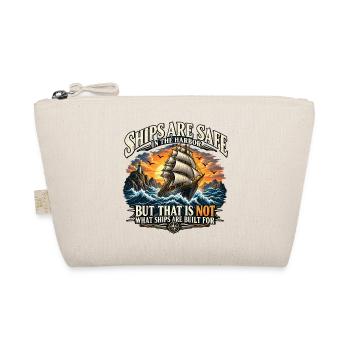 Ships are built for sailing - Bio-Täschchen - Natur - Vorne
