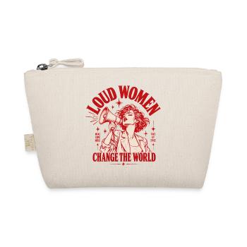 Loud Women Change The World - Feministisch Frauen - Bio-Täschchen - Natur - Vorne
